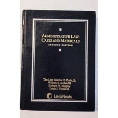 Administrative Law Cases and Materials Seventh Edition Hardcover Textbook