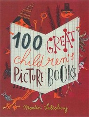 100 Great Children’s Picturebooks Hardcover Martin Salisbury