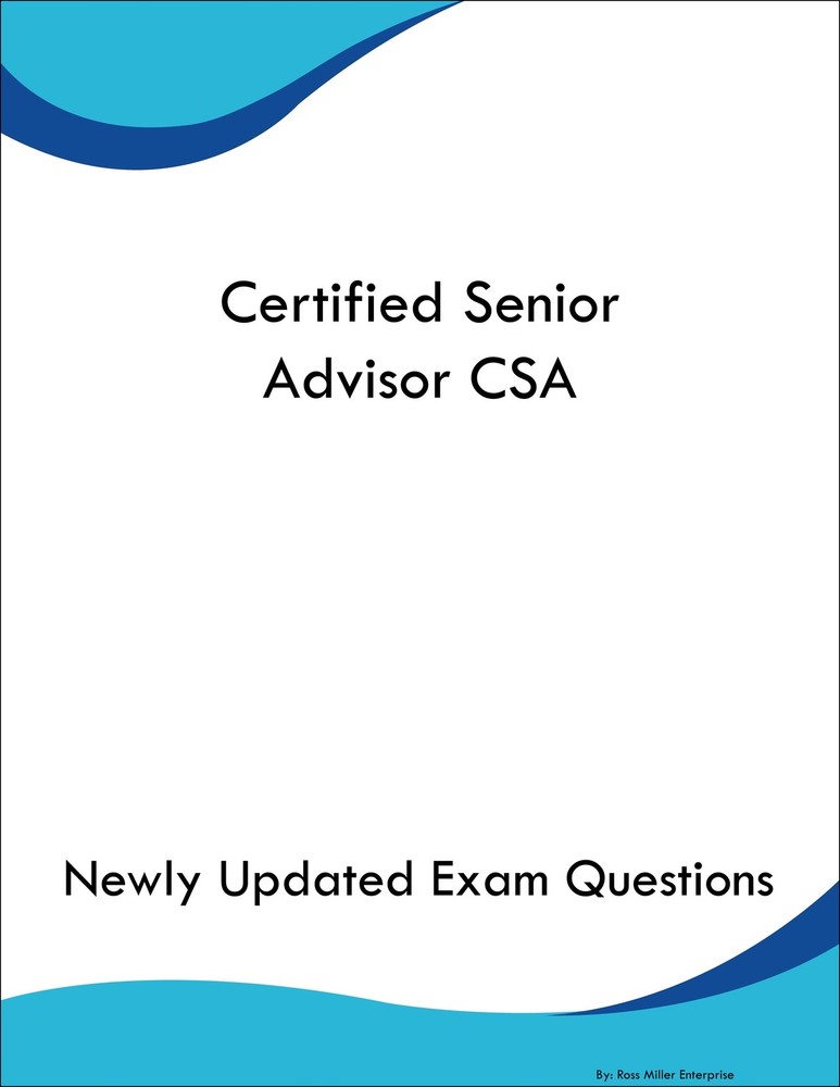 Certified Senior Advisor CSA Study Guide Prep Book