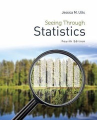 Seeing Through Statistics by Jessica M. Utts (2014, Trade Paperback)