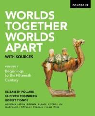 Worlds Together, Worlds Apart with Sources, Pollard, Elizabeth,Rosenberg, Cliffo