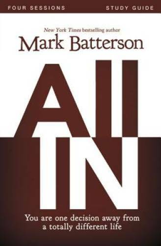 All In Study Guide: You Are One Decision Away From a Totally Differe – GOOD