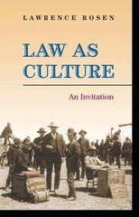 Law as Culture: An Invitation by Rosen, Lawrence