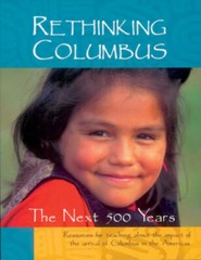 Rethinking Columbus: The Next 500 Years – Paperback By Bill Bigelow – GOOD