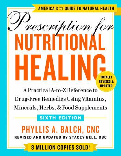 Prescription for Nutritional Healing, Paperback by Balch, Phyllis A., Brand N…