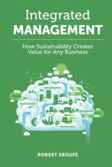 Integrated Management: How – Hardcover, by Sroufe Robert – Very Good