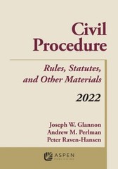 Civil Procedure : Rules, Statutes, and Other Materials, 2022 Supp