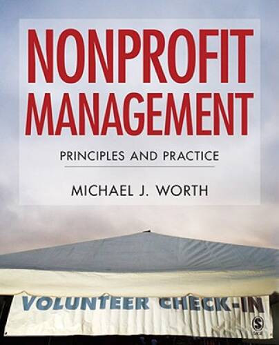 Nonprofit Management: Principles and Practice – Hardcover – VERY GOOD