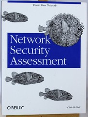 Network Security Assessment: Know Your Network