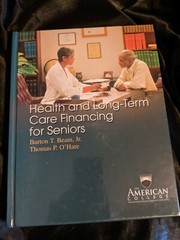 Health and Long-Term Care Financing for Seniors