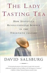The Lady Tasting Tea: How Statistic…, Salsburg, David