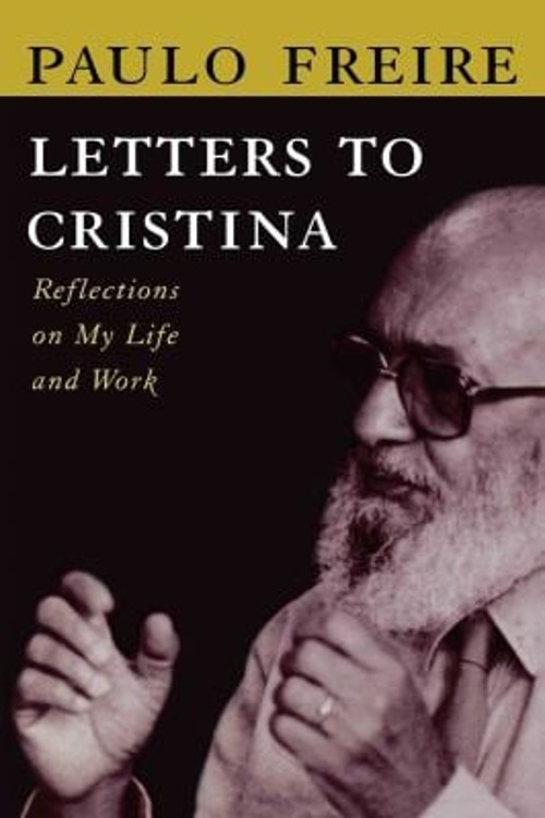 Letters to Cristina Paperback Paulo Freire