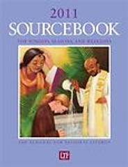 Sourcebook for Sundays, Seasons, and Weekdays 2011: The Almanac for Pastoral Lit