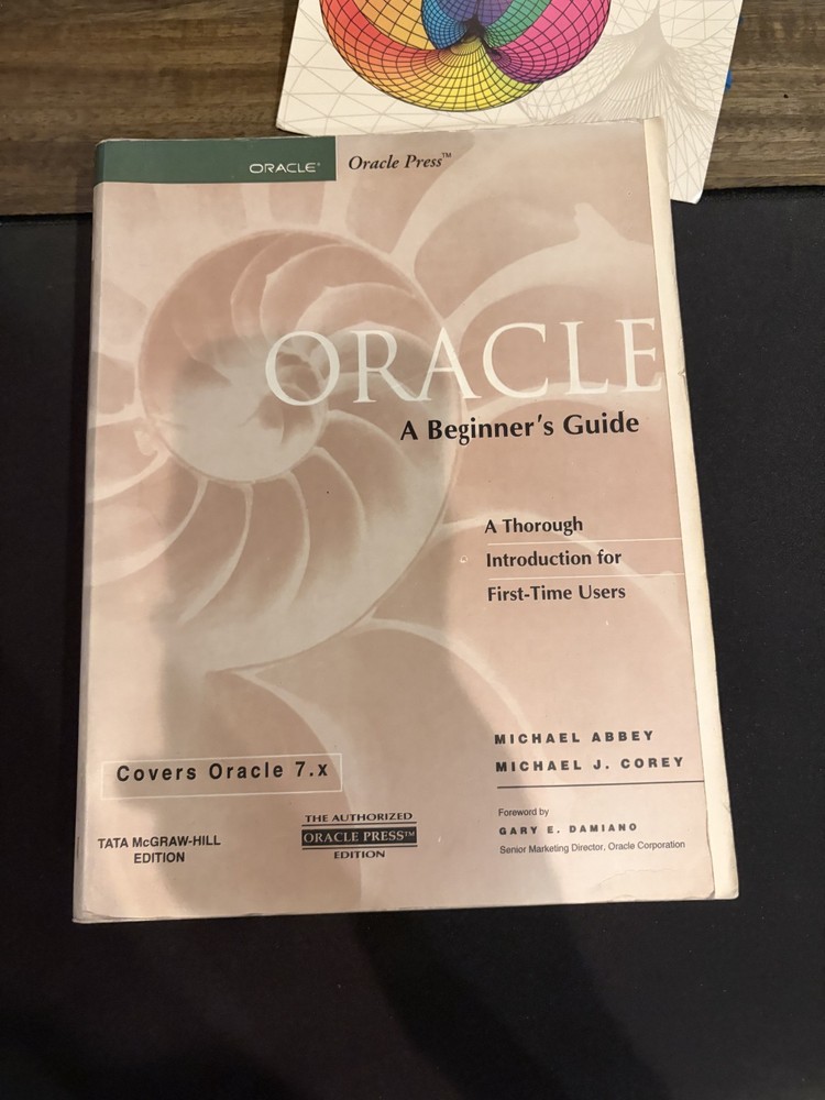 Oracle Press Ser.: Oracle : A Beginner’s Guide by Michael J. Corey and…
