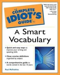 The Complete Idiots Guide to a Smart Vocabulary – Paperback – VERY GOOD