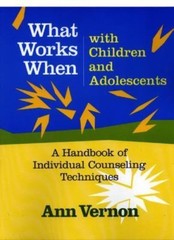 What Works When with Children and Adolesce- 9780878224388, Ann Vernon, paperback