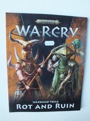 Warhammer 40,000; Warcry; Warband Tome: Rot And Ruin