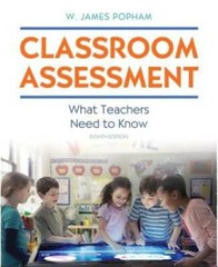 Classroom Assessment: What Teachers Need to Know (8th Edition) – GOOD