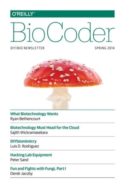 BioCoder 3 by Media Inc. O’reilly PAPERBACK 9781491902264
