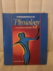 Fundamentals of Physiology: A Human Perspective By Lauralee Sher