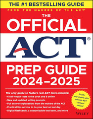 The Official ACT Prep Guide 2024-2025: Book + 9 Practice Tests + 400 Digital Fla
