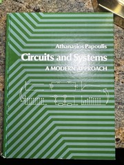 CIRCUITS AND SYSTEMS: A MODERN APPROACH (THE OXFORD SERIES By Athanasios