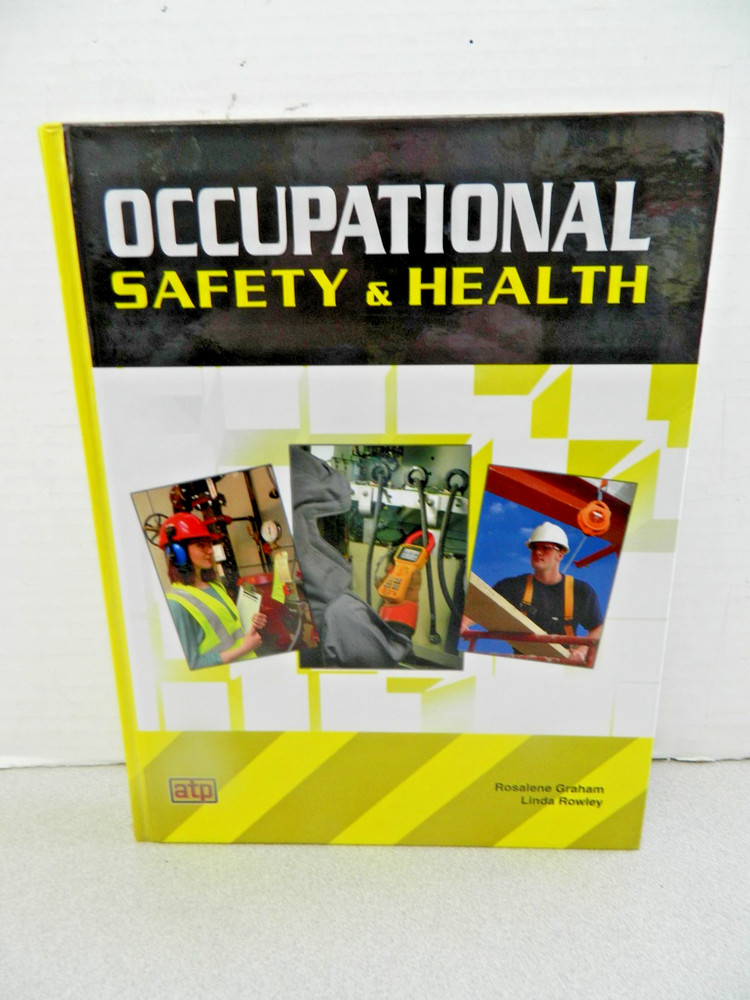 Occupational Safety & Health by Graham Rosalene +1