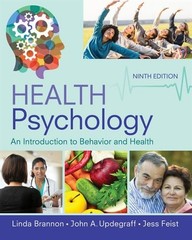 Health Psychology: An Introduction to Behavior and Health (MindTap Course Li…