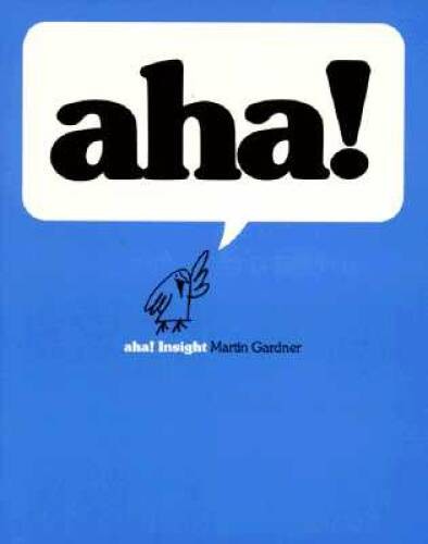 Aha! Insight – Paperback By Gardner, Martin – GOOD