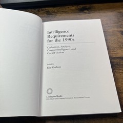 Intelligence Requirements for the 1990’s: Collection, Analy S2