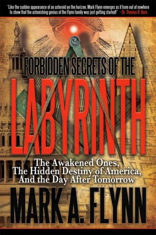 Forbidden Secrets of the Labyrinth : The Awakened Ones, the Hidde
