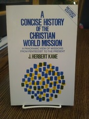 A Concise History of the Christian World Mission : A Panoramic View of…
