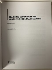 Teaching Secondary and Middle School Mathematics 5th Ed by Daniel Brahier 2016