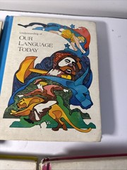Our Language Today, 1971, Vintage, 4 English Textbooks & 1 Teachers Edition