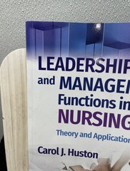 Carol J. Huston Leadership Roles & Management Functions in Nursing 11th 2022 PB