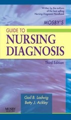 Mosby’s Guide to Nursing Diagnosis by Ladwig, Gail B.; Ackley, Betty J.