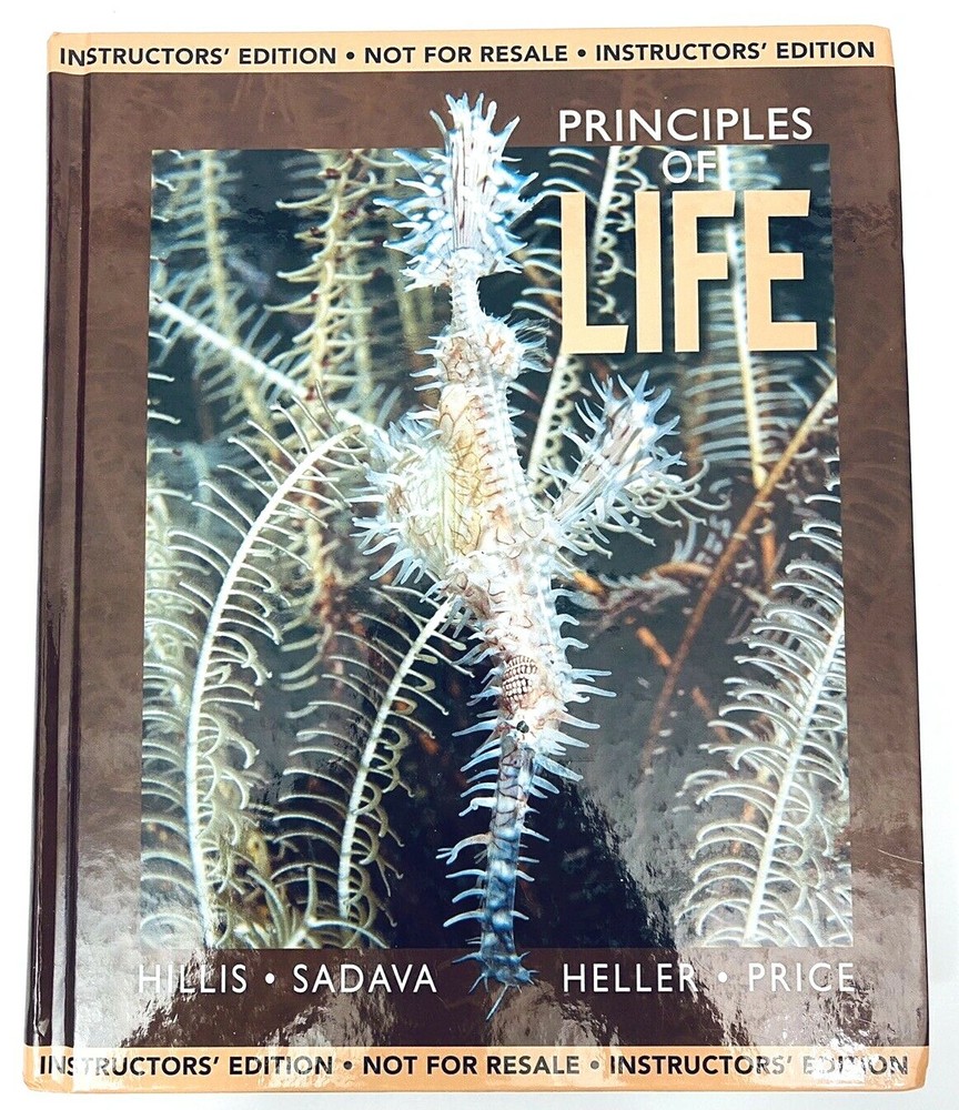 Principles of Life Instructor’s Edition Hillis Sadava Heller Price Bio Textbook