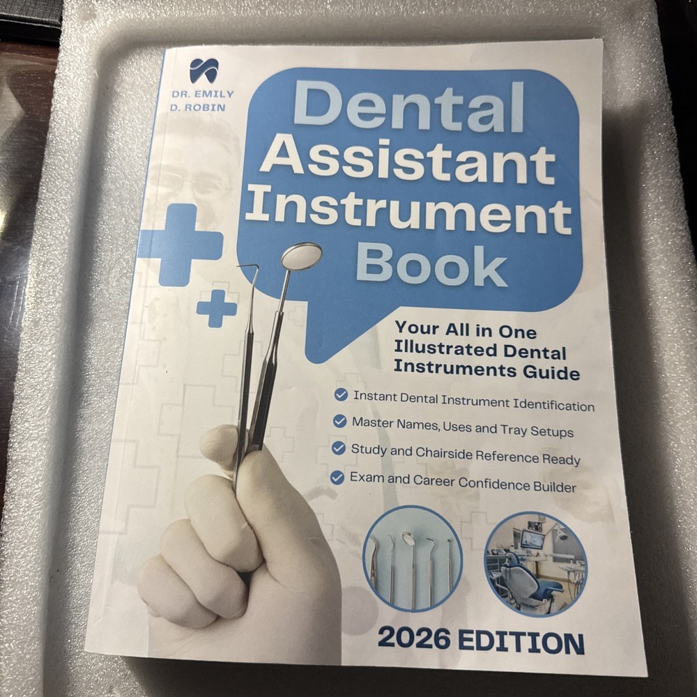 Dental Assistant Instrument Book.Your All In One Illustrated Dental Instruments