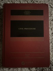 Civil Procedure, Eleventh Edition, Yeazell, Schwartz, and Carroll