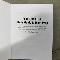 Fast-Track CDL Study Guide & Exam Prep: Step-By-Step Plan to the Commercial Driv
