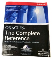 Oracle 9i The Complete Reference by Kevin Loney & George Koch + Bonus CD Book