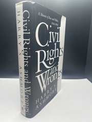 Civil Rights and Wrongs Harry S Ashmore 1994 HC First Edition Memoir Politics