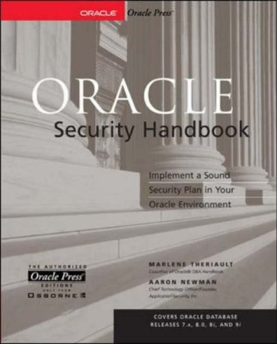Oracle Security Handbook (Oracle Press server/tools),Marlene The