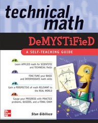 Technical Math Demystified Perfect Stan Gibilisco