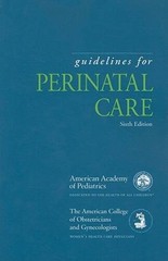 Guidelines for Perinatal Care (Guidelines for Perinatal Care – VERY GOOD