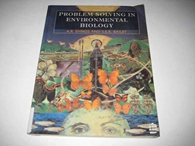 Problem Solving in Environmental – Paperback, by Ennos A. R.; – Very Good