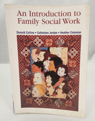 An Introduction to Family Social Work by Collins, Donald 1999 paperback