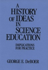 A History of Ideas in Science Education