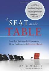 A Seat at the Table:How Top Salespeople Connect and Drive Decisi