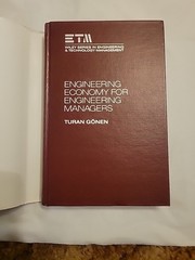Engineering Economy for Engineering Managers Hardcover Turan Gonen, Wiley Series